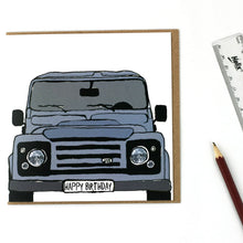 Load image into Gallery viewer, Land Rover Defender Birthday Card