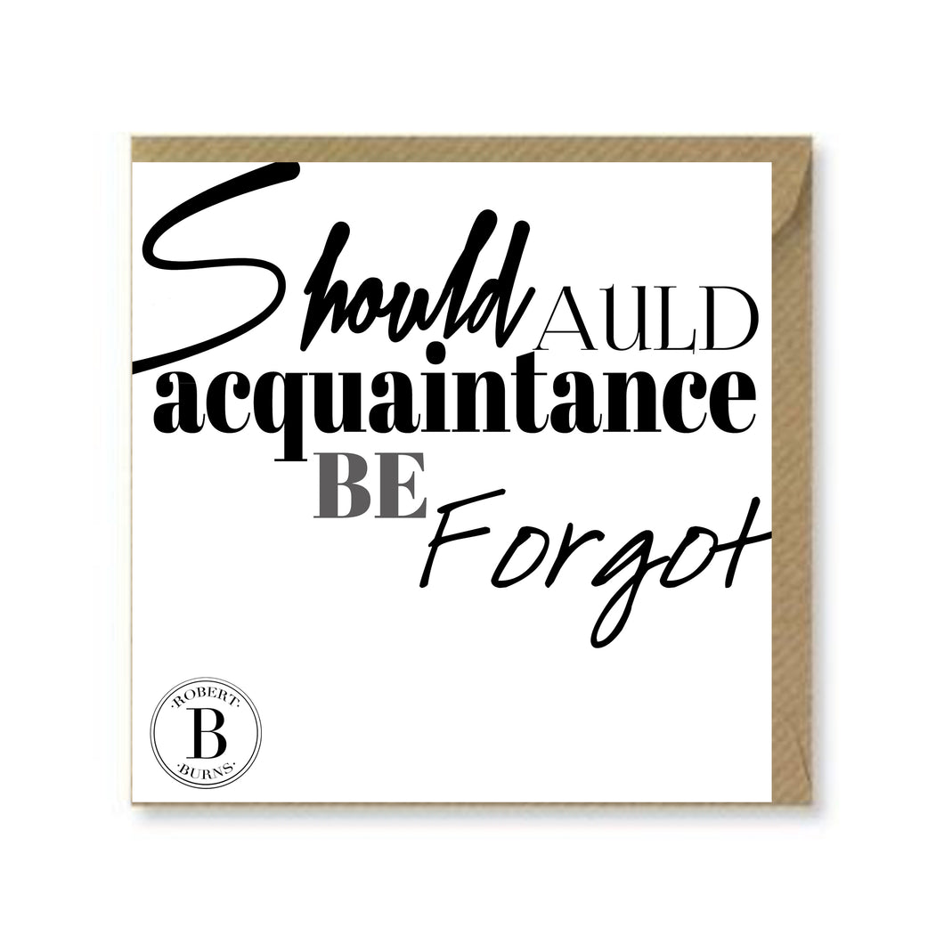 Should Auld Acquaintance Be Forgot